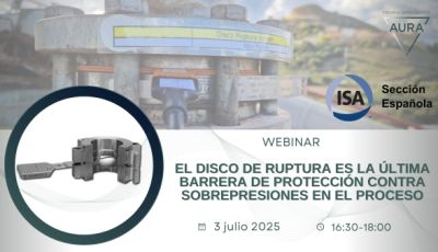 Disco de ruptura última barrera ante la sobrepresión en los procesos industriales
